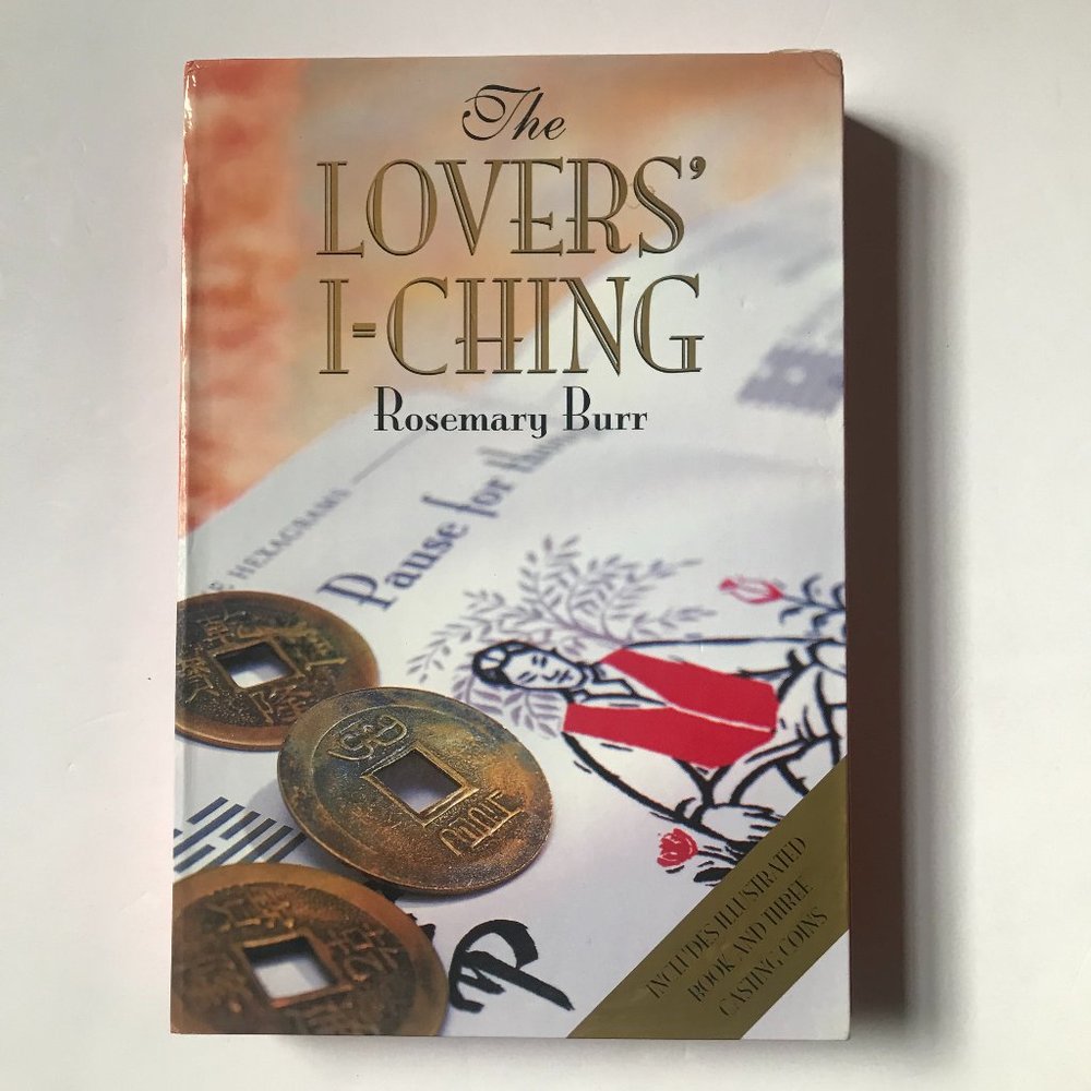 The Lovers' I-Ching by Rosemary Burr, Incl. Illustrated Book & 3 Casting Coins